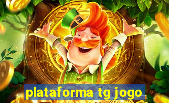 plataforma tg jogo